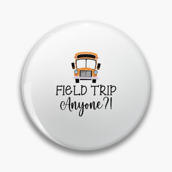 Item preview, Field Trip Anyone Field Day 2022 Kids Teacher Boys Girls Students designed and sold by clothesy7.