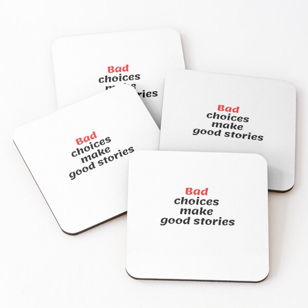Item preview, Bad choices make good stories world environment day designed and sold by shalakacreats.