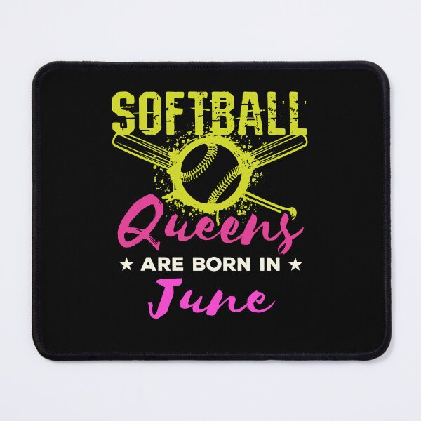 Item preview, Softball Player Birthday Women Queens Are Born in June designed and sold by jaygo.