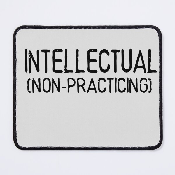 Item preview, Intellectual (non-practicing)  designed and sold by Heddar Badreddine.