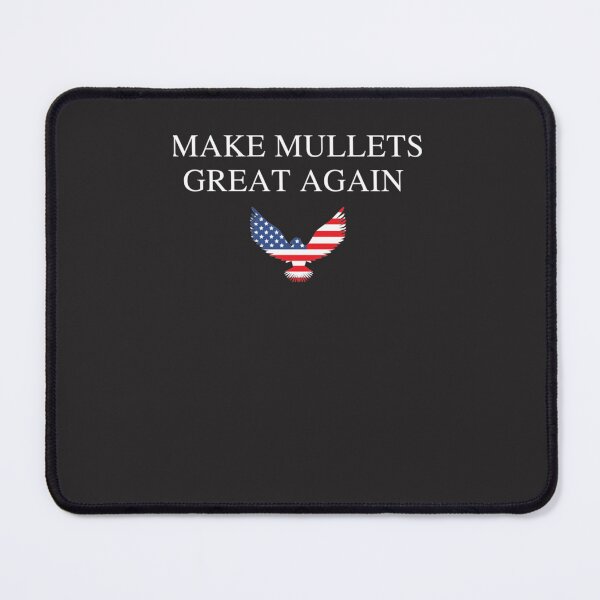 Item preview, Make Mullets Great Again USA    Classic designed and sold by elijahmzcul.