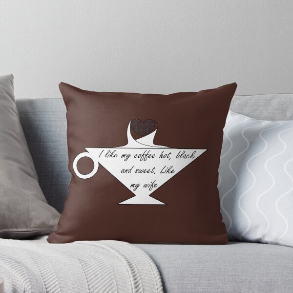 Item preview, I LIKE MY COFFEE HOT, BLACK AND SWEET. LIKE MY WIFE. designed and sold by PickYerSticker.