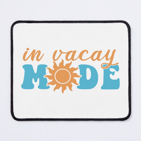 Item preview, In Vacay Mode: Summer Vacation Typography designed and sold by Happy Puppy Print On Demand.