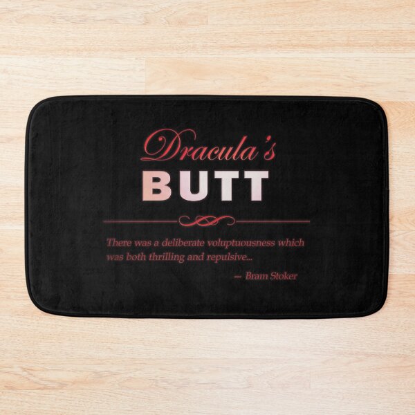 Item preview, Dracula's Butt designed and sold by peltigaan.