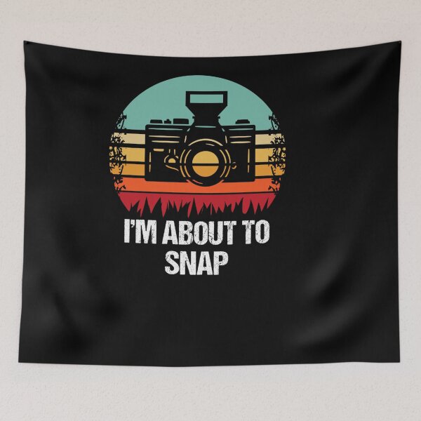 Item preview, I M ABOUT TO SNAP PHOTOGRAPHER designed and sold by sobriowslen.