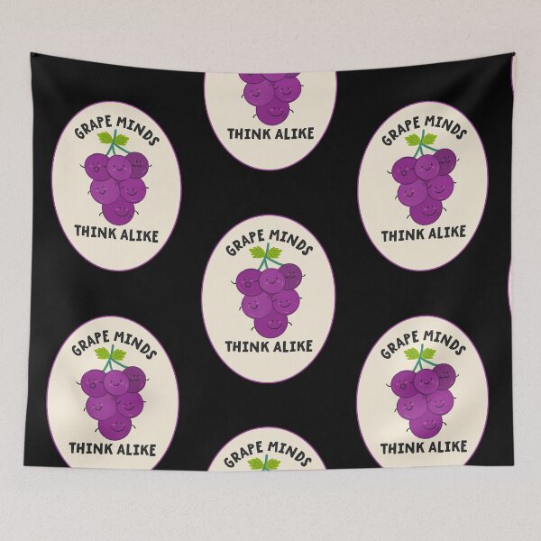 Item preview, Grape Minds Think Alike designed and sold by Wagdy-online.