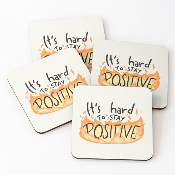 Item preview, It's hard to stay positive designed and sold by StefanySantiago.