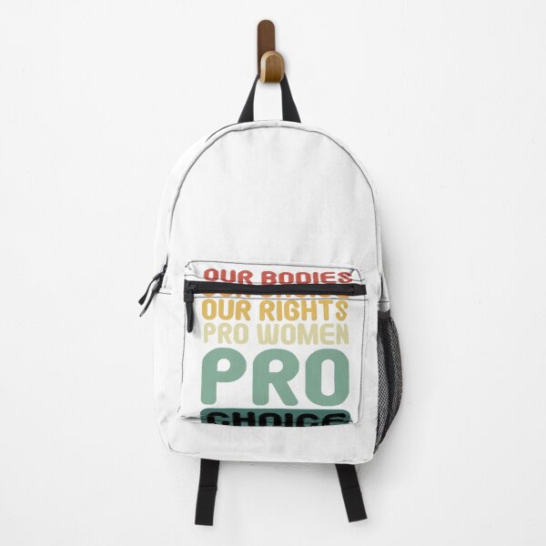 Item preview, Our Bodies Our Choice Pro Women Pro Choice Women Rights cool women's Quote Women Rights designed and sold by Tee zy.