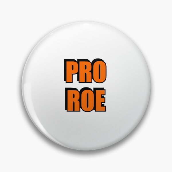 Item preview, Pro Roe 1973 abortion rights pro choice designed and sold by Inspirationmotivation.