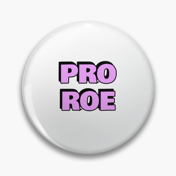 Item preview,  Pro Roe 1973 abortion rights pro choice designed and sold by Inspirationmotivation.