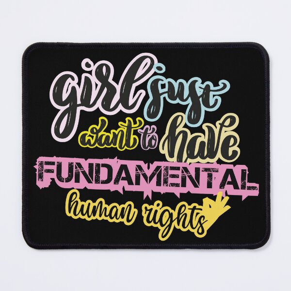 Item preview, Funny Girls just Want to Have Fundamental Human Rights designed and sold by Hero Prod.