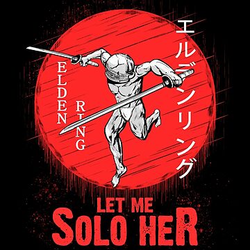 Let Me Solo Her  Poster for Sale by wizarden45