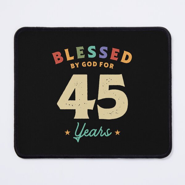 Item preview, Blessed By God For 45 Years Old - 45th Birthday designed and sold by cidolopez.