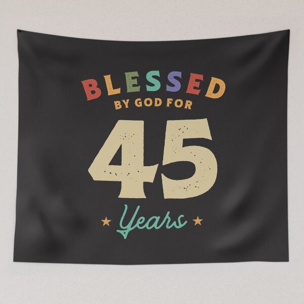 Item preview, Blessed By God For 45 Years Old - 45th Birthday designed and sold by cidolopez.