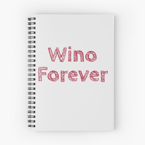 Item preview, Wino Forever designed and sold by Snazzberrys.