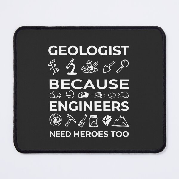 Item preview, Funny Geologist Geology Engineers designed and sold by IriArt-Designs.