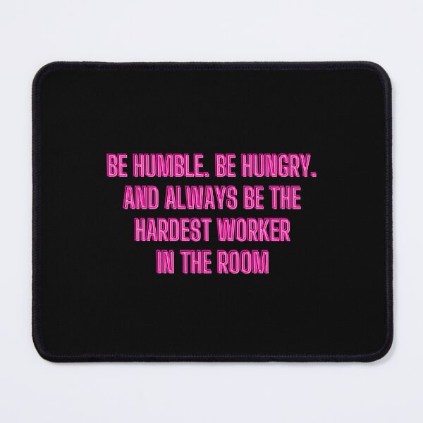 Item preview, Be the hardest worker in the room - motivation quotes designed and sold by kozetin.