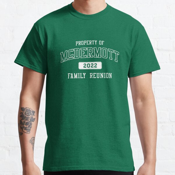 Property of McDermott - White Classic T-Shirt