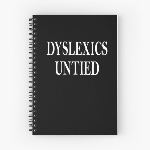 Item preview, Dyslexics Untied designed and sold by fil00.