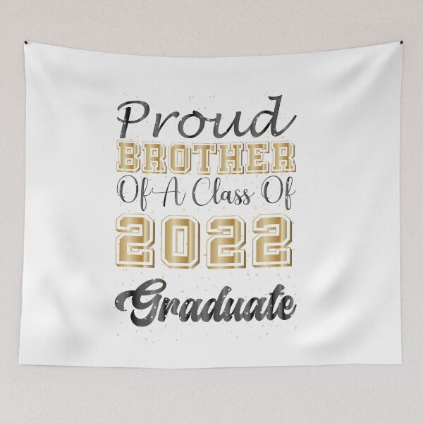Item preview, Proud Brother Of A Class Of 2022 Graduate Gift For Type Of Graduation designed and sold by Med ing.