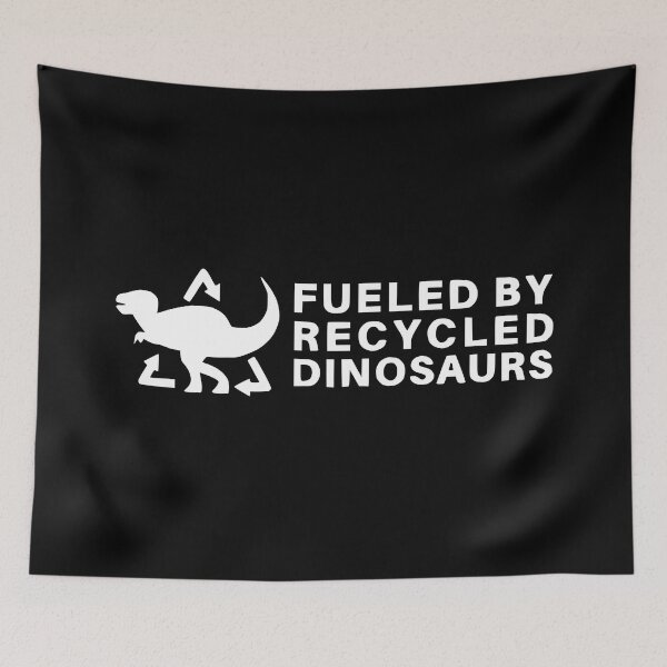 Item preview, Fueled By Recycled Dinosaurs designed and sold by TuningBodyShop.