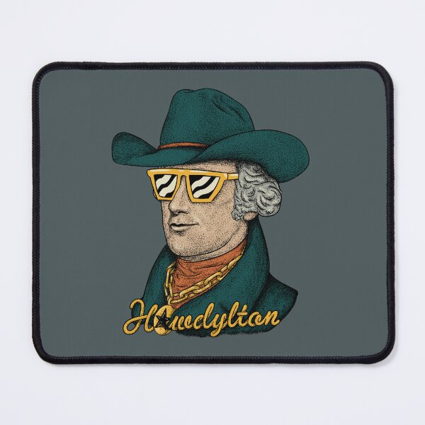 Item preview, Howdylton - Hamilton Alexander | Totally Rad Cowboy | musical hamilton aham funny american history founding father patriotic sunglasses glasses bling designed and sold by Any Color Designs.