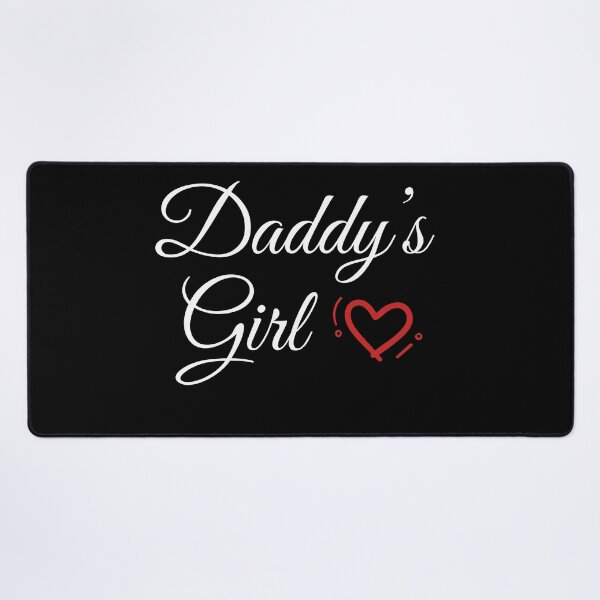 Item preview, Daddy's Girl designed and sold by Wanc Designs.