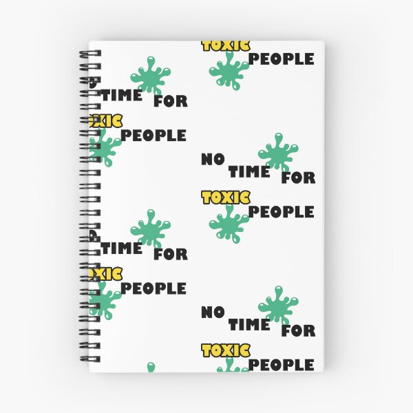 Item preview, No Time For Toxic People designed and sold by RYUK20.