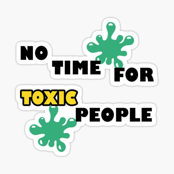 Artikel-Vorschau von Keine Zeit für toxische Menschen, designt und verkauft von RYUK20.