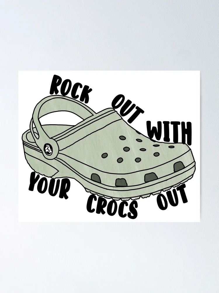 What are you doing in my Shrek Crocs Poster for Sale by apollosale