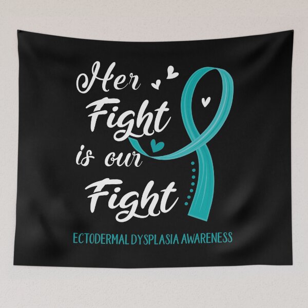Item preview, Her Fight Is Our Fight Ectodermal Dysplasia Awareness designed and sold by Kohend.