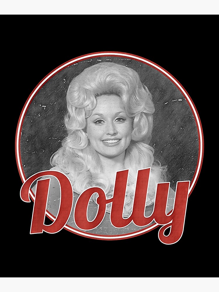 "Dolly Vintage Classic Dolly Parton" Poster for Sale by Jiaiki Redbubble