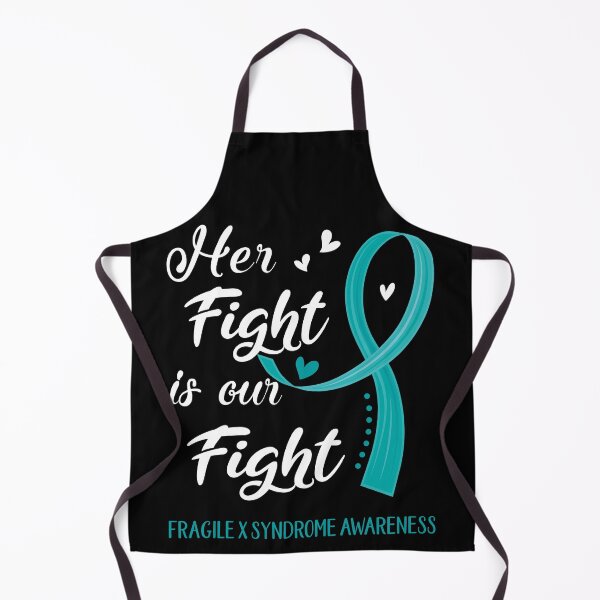 Item preview, Her Fight Is Our Fight Fragile X Syndrome Awareness designed and sold by Kohend.