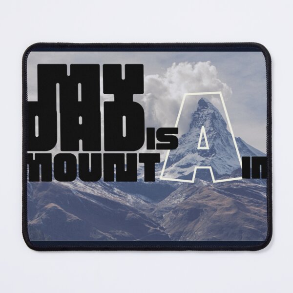 Item preview, My dad is a mountain funny designed and sold by Xodin.