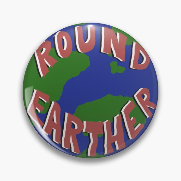 Item preview, Round Earther Science Believer designed and sold by roleydesigns.
