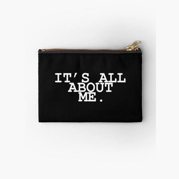Item preview, It's All About Me designed and sold by TeesBox.