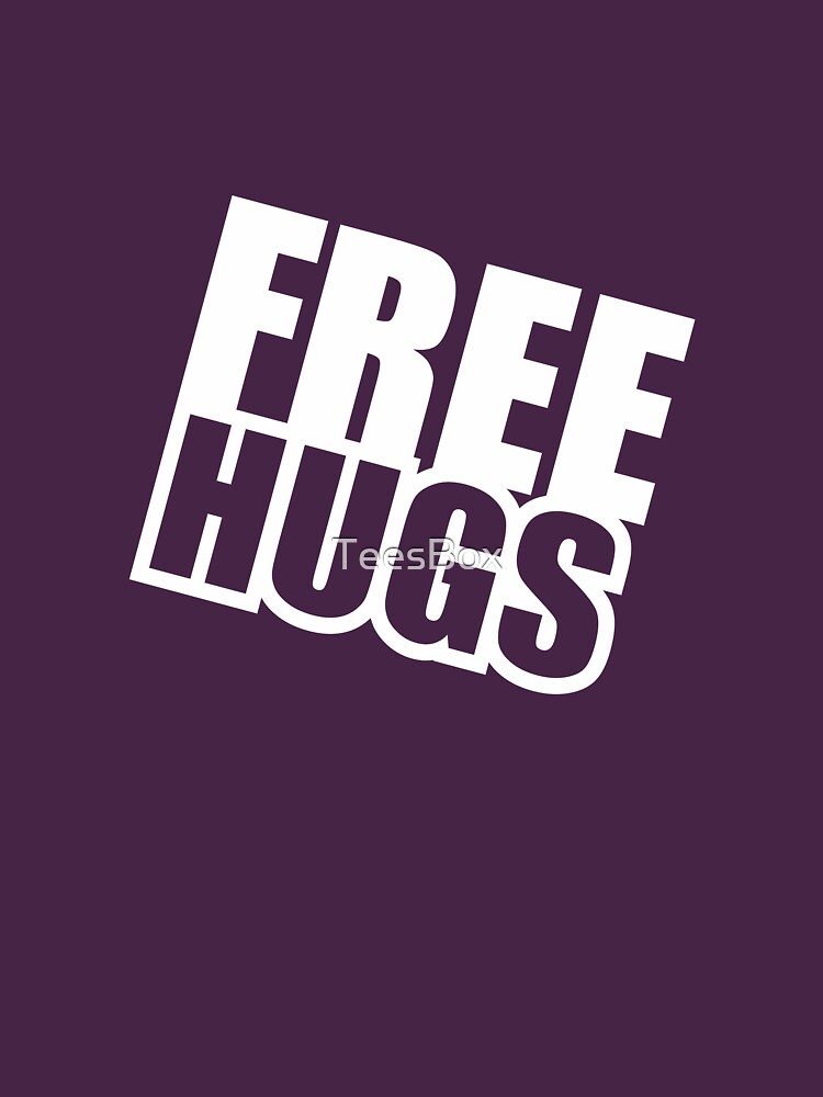 Free Hugs by TeesBox