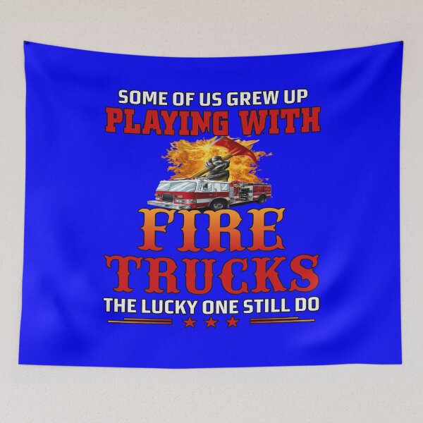 Item preview, Fireman Firefighters Some Of Us Grew Up Playing With Fire Trucks designed and sold by fantasticdesign.