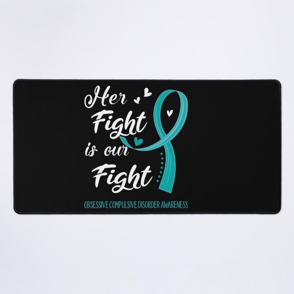 Item preview, Her Fight Is Our Fight Obsessive Compulsive Disorder Awareness designed and sold by Kohend.