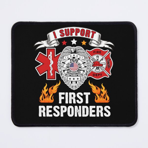 Item preview, EMS Police Firefighters First Responder I Support First Responders designed and sold by fantasticdesign.