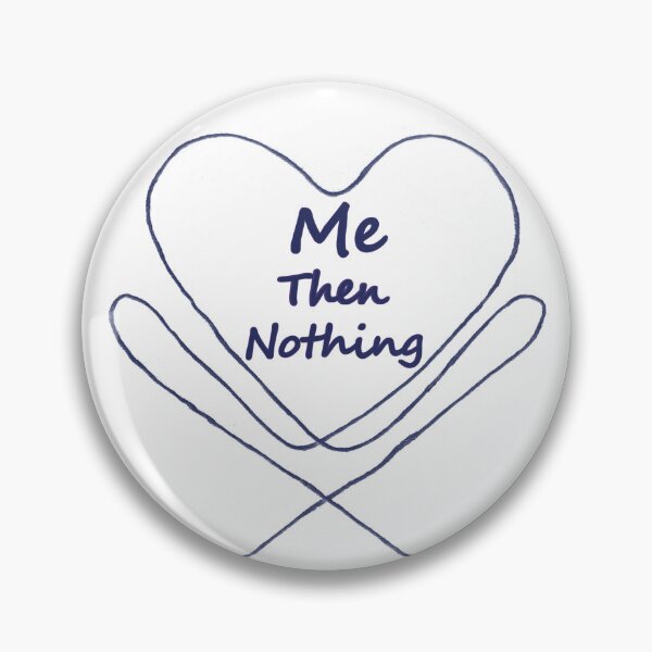 Item preview, Me Then Nothing designed and sold by MiarCo.