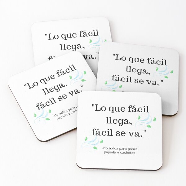 Item preview, Fácil llega y fácil se va  designed and sold by Veronica Sanchez.