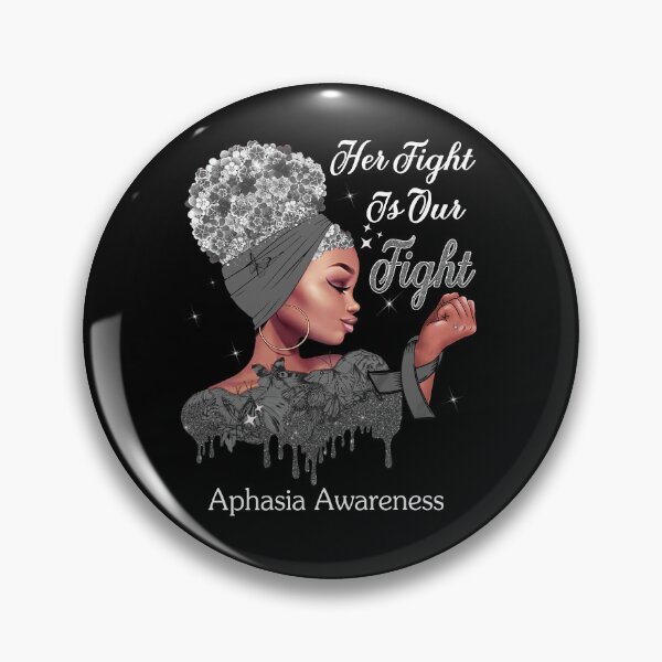Item preview, Her Fight Is Our Fight Aphasia Awareness designed and sold by Mnrshirley.