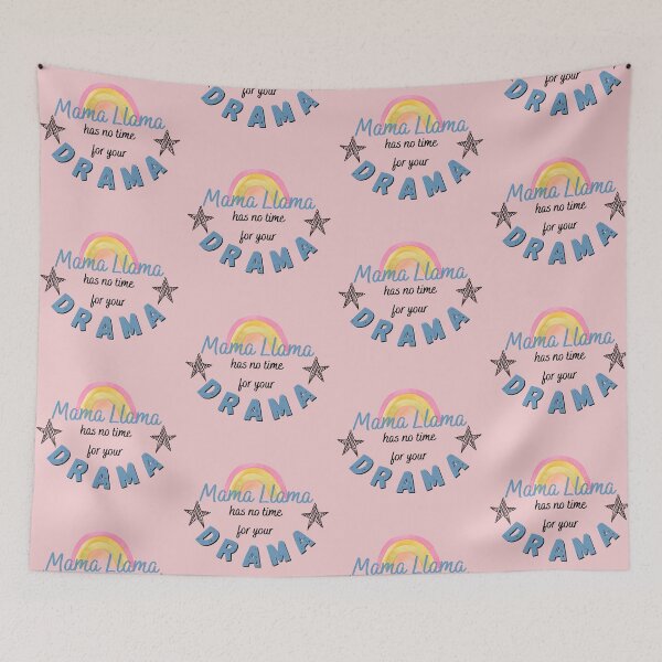 Item preview, Mama llama has no time for your drama designed and sold by Aya-salah123.