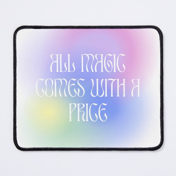 Item preview, All magic comes with a price designed and sold by Stargazer01Ao3.