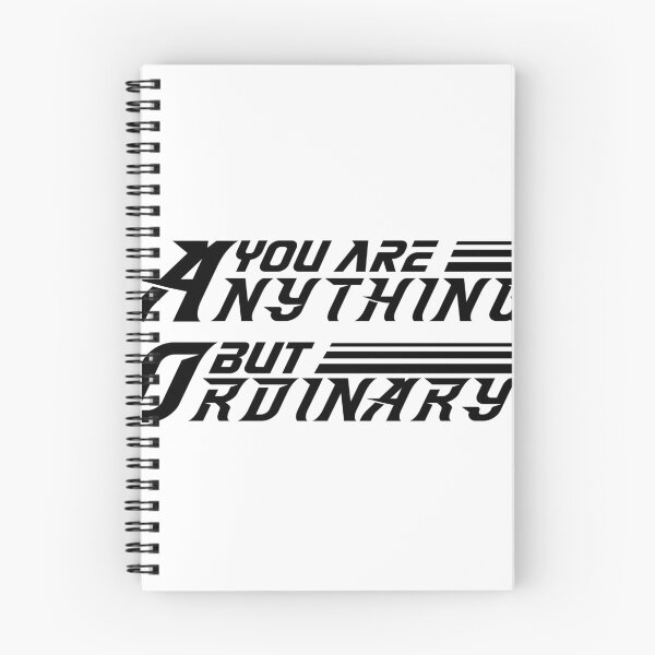 Item preview, You Are Anything But Ordinary designed and sold by yubamann.
