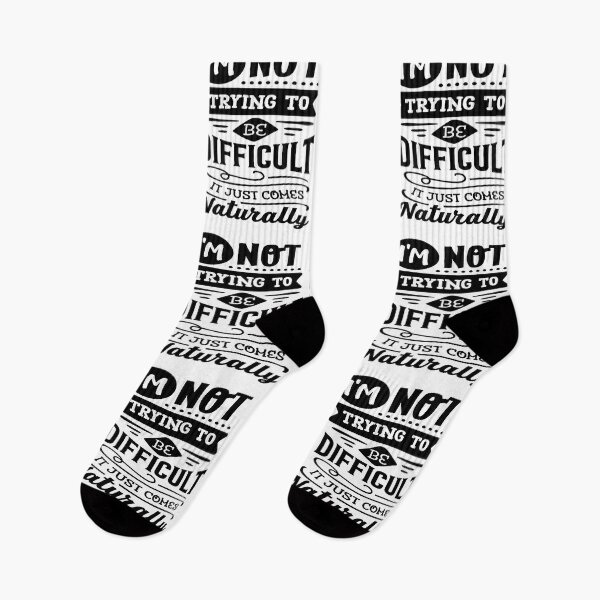 Item preview, I'm Not Trying To Be Difficult It Just Comes Naturally Funny Quote Gift designed and sold by mohalaz.