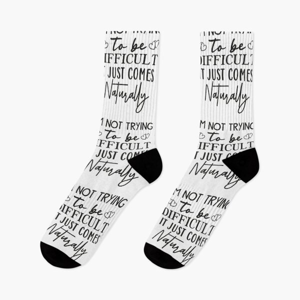 Item preview, I'm Not Trying To Be Difficult It Just Comes Naturally Funny Quote designed and sold by mohalaz.