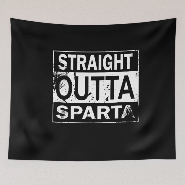 Artikelvorschau, Straight outta sparta entworfen und verkauft von RPHDesigns.