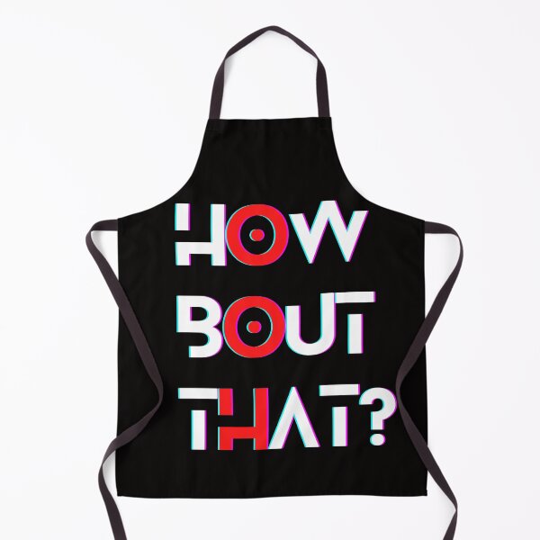 Item preview, How Bout That? designed and sold by KMFChris.